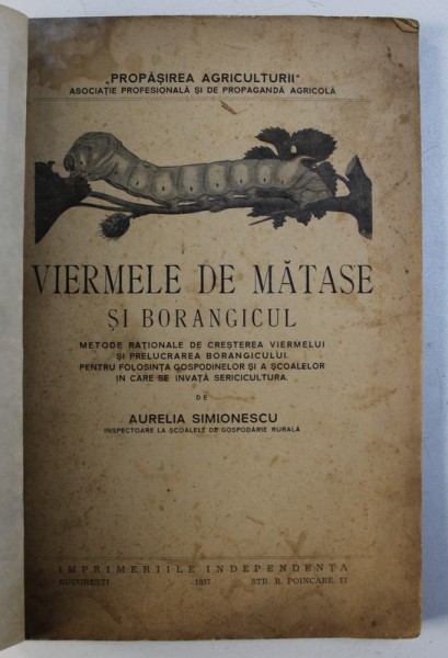VIERMELE DE MATASE SI BORANGICUL de AURELIA SIMIONESCU , 1937