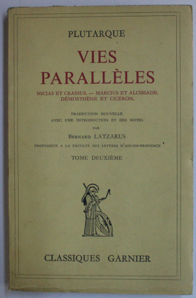 VIES PARALLELES par PLUTARQUE , TOME DEUXIEME , 1950