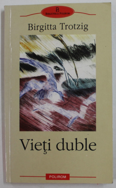 VIETI DUBLE de BIRGITTA TROTZIG , 2002