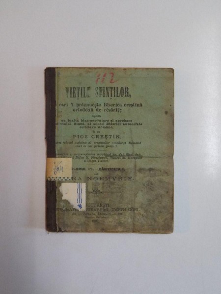 VIETILE SFINTILOR PE CARI - I PRAZNUESCE BISERICA CRESTINA ORTODOXA DE RESARIT , VOL. III - CARTICICA I , LUNA NOEMVRIE , 1903