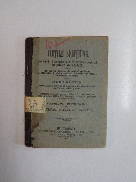 VIETILE SFINTILOR PE CARI - I PRAZNUESCE BISERICA CRESTINA ORTODOXA DE RESARIT , VOL., VI - CARTICICA II , LUNA FEBRUARIE , 1904