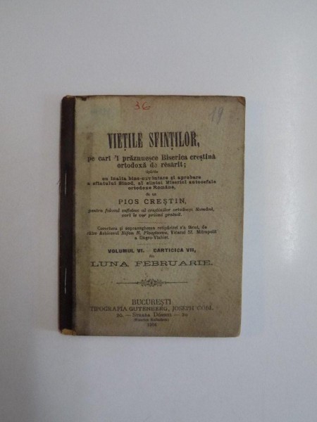 VIETILE SFINTILOR PE CARI - I PRAZNUESCE BISERICA CRESTINA ORTODOXA DE RESARIT , VOL. VI - CARTICICA VII , LUNA FEBRUARIE , 1904