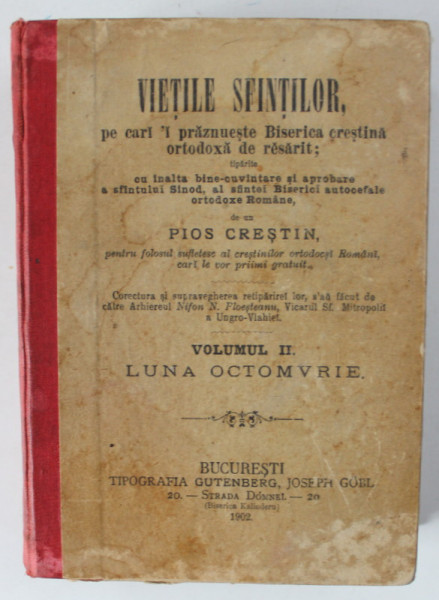 VIETILE SFINTILOR , PE CARI ' I PRAZNUESTE BISERICA CRESTINA ORTOOXA DE RASARIT , VOLUMUL II : LUNA OCTOMVRIE , 1902