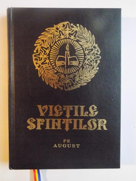 VIETILE SFINTILOR PE LUNA AUGUST , 2005