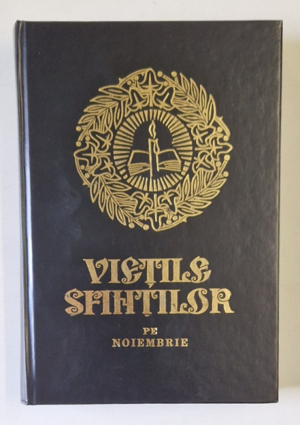 VIETILE SFINTILOR PE LUNA NOIEMBRIE , 2006