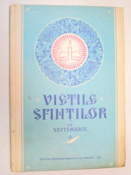 VIETILE SFINTILOR PE LUNA SEPTEMBRIE  1992