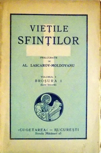 VIETILE SFINTILOR , VOL I , BROSURA 1 , DEDICATIE*