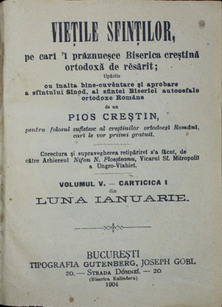 VIETILE SFINTILOR , VOL. V , LUNA IANUARIE - BUCURESTI, 1904