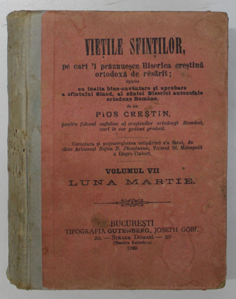 VIETILE SFINTILOR , VOL. VII , LUNA MARTIE  - BUCURESTI, 1905