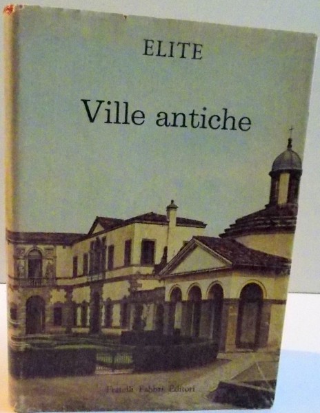 VILLE ANTICHE , 1966