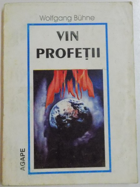 VIN PROFETII de WOLFGANG BUHNE , 1997