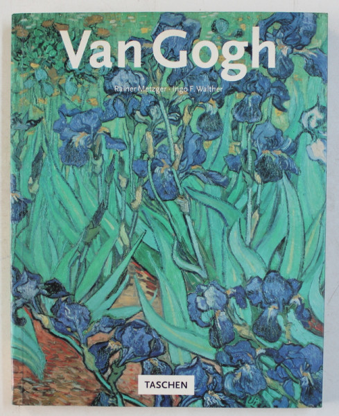 VINCENT VAN GOGH (1853-1890) by RAINER METZGER , INGO F. WALTHER , 1996