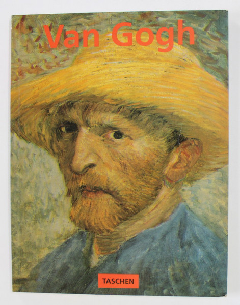 VINCENT VAN GOGH 1853 - 1890 - VISION AND REALITY by INGO F. WALTHER , 1993