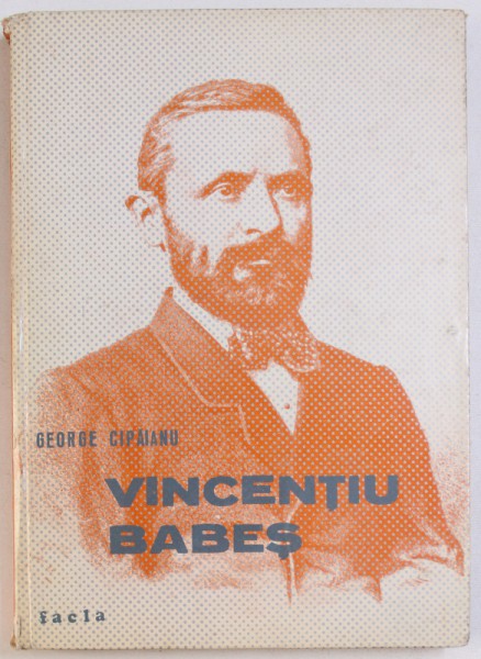 VINCENTIU BABES de GEORGE CIPAIANU , 1980