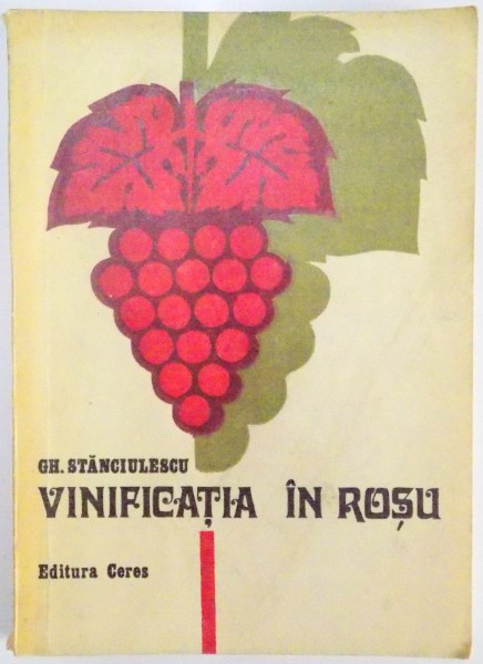 VINIFICATIA IN ROSU de GH. STANCULESCU , 1977