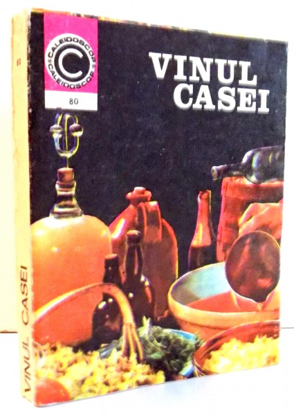 VINUL CASEI de ING. SILVIUS TEODORESCU , 1975