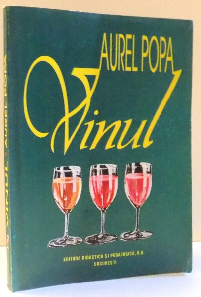VINUL de AUREL POPA , 1996