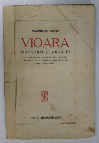 VIOARA. MAESTRII SI ARTA EI de MAXIMILIAN COSTIN  1920