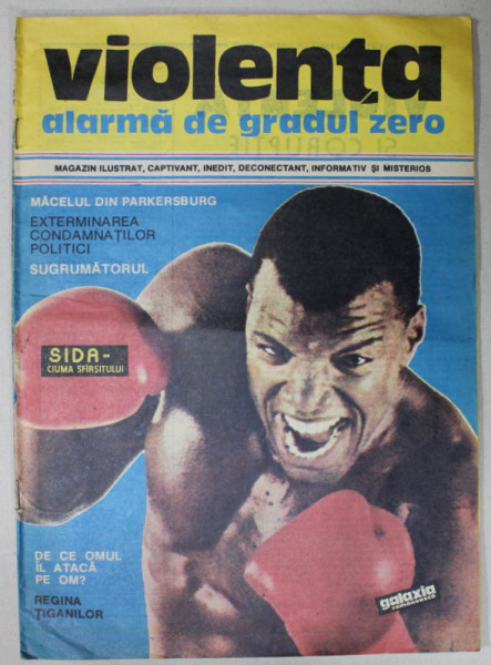 VIOLENTA , ALARMA DE GRADUL ZERO , MAGAZIN ILUSTRAT , ANUL II , NR. 8 , 1991