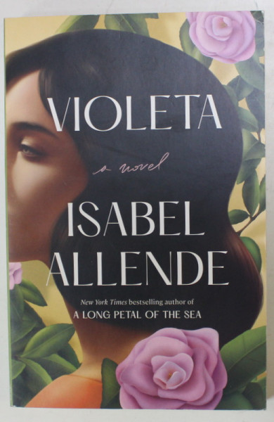VIOLETA , A NOVEL by ISABEL ALLENDE , 2022