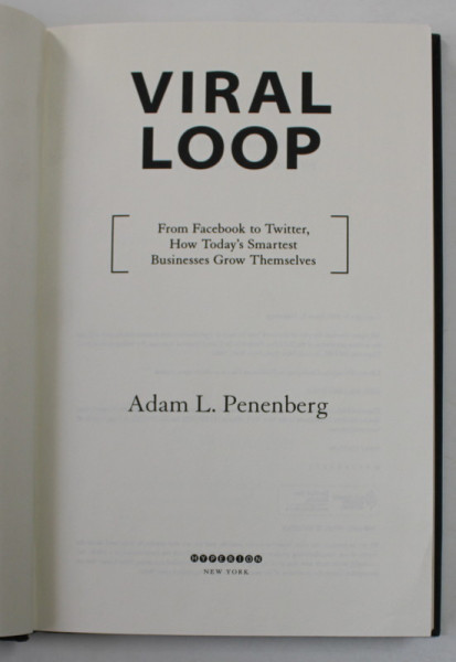 VIRAL LOOP - by ADAM L. PENENBERG , 2009