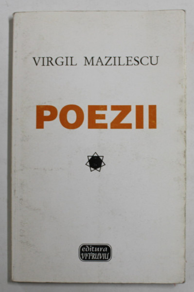 VIRGIL MAZILESCU - POEZII , 1996