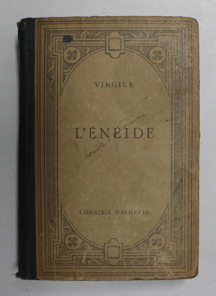 VIRGILE - L 'ENEIDE , TEXTE LATIN , NOTE DE SUBSOL IN FRANCEZA , EDITIE DE INCEPUT DE SECOL XX