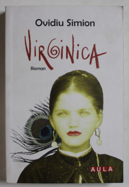 VIRGINICA , roman de OVIDIU SIMION , 2008