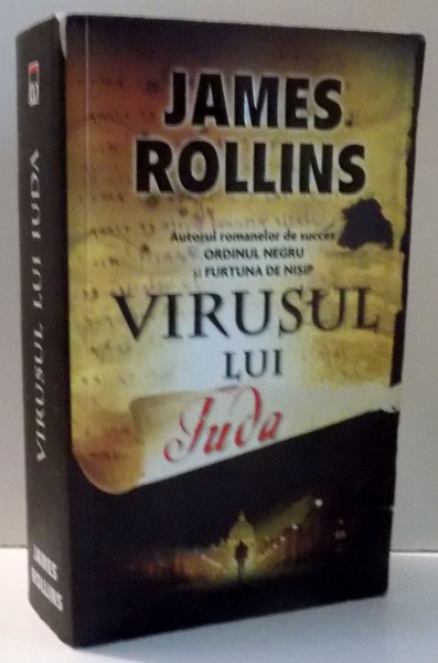 VIRUSUL LUI IUDA de JAMES ROLLINS , 2011