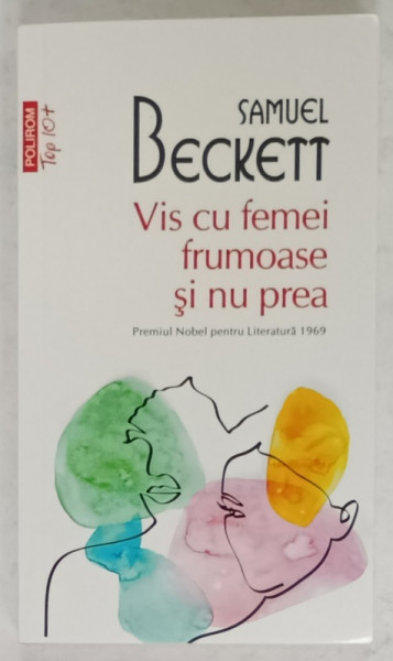 VIS CU FEMEI FRUMOASE SI NU PREA de SAMUEL BECKETT , 2024