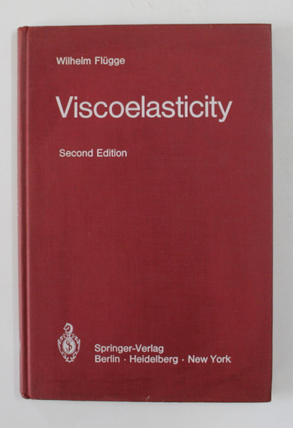 VISCOELASTICITY by WILHELM FLUGGE , 1974