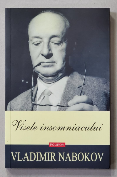 VISELE INSOMNIACULUI de VLADIMIR NABOKOV , 2019