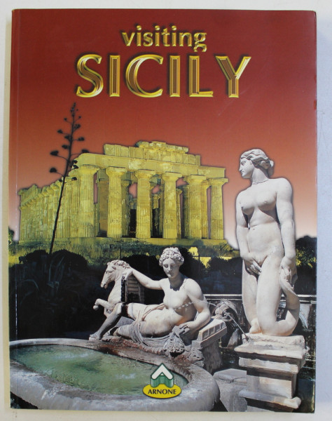 VISITING SICILY , text MARIO KOS  - LANFRANCO ANGELI , 1999