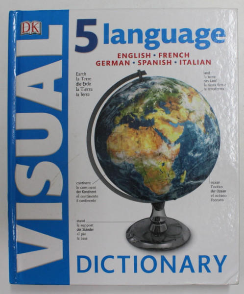 VISUAL DICTIONARY - 5 LANGUAGE - ENGLISH , FRENCH , GERMAN , SPANISH , ITALIAN , 2016