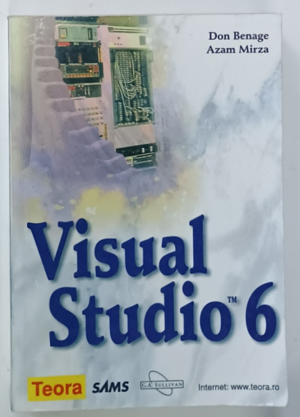 VISUAL  STUDIO 6 de DON BENAGE si AZAM MIRZA , 2001, COPERTA BROSATA ORIGINALA