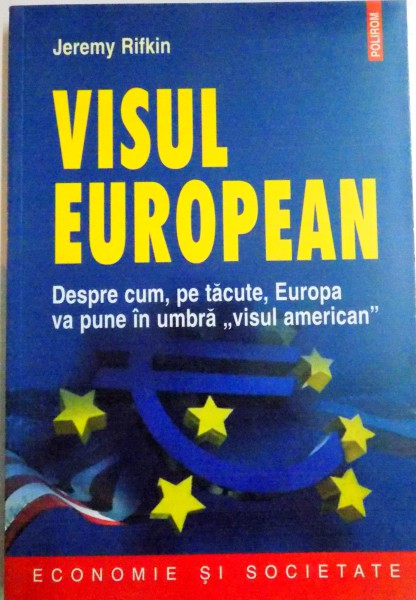 VISUL EUROPEAN de JEREMY RIFKIN , 2006