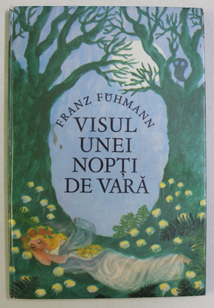 VISUL UNEI NOPTI DE VARA de FRANZ FUHMANN , 1979