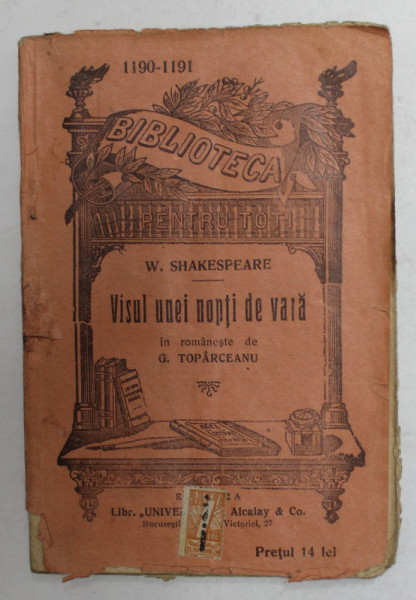 VISUL UNEI NOPTI DE VARA de W. SHAKESPEARE , in romaneste de G. TOPARCEANU , 1929