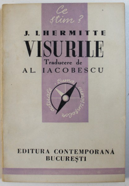 VISURILE de J.L. HERMITTE , 1942