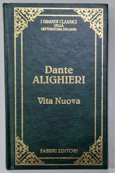 VITA NUOVA di DANTE ALIGHERI , 1995 , TEXT IN LIMBA ITALIANA