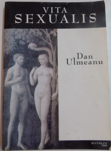 VITA SEXUALIS de DAN ULMEANU , 2000
