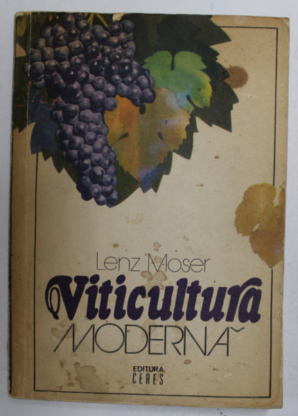 VITICULTURA MODERNA de LENZ MOSER