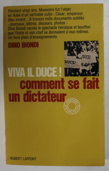 VIVA IL DUCE ! COMMENT SE FAIT UN DICTATEUR par DINO BIONDI , 1969