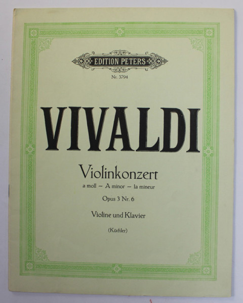 VIVALDI - VIOLINKONZERT , OPUS 3NR. 6 - A MINOR , VIOLINE UND KLAVIER , 1970, CONTINE PARTITURI *