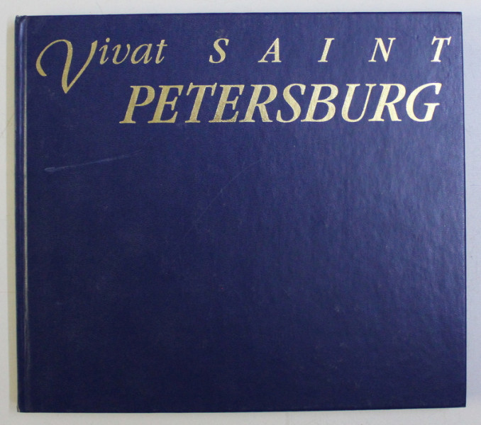 VIVAT SAINT PETERBURG by ANATOLI MEDVEDNIKOV , 1994