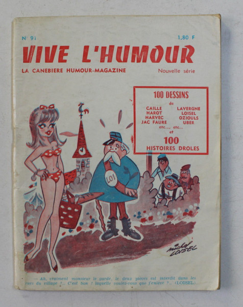VIVE L' HUMOUR - LA CANEBIERE HUMOUR - MAGAZINE , NR. 91 , 1974
