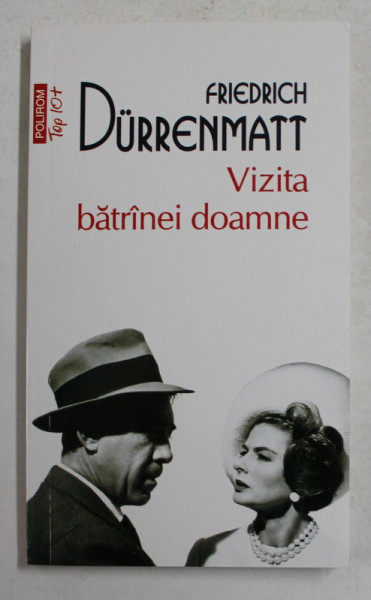 VIZITA BATRANEI DOAMNE de FRIEDRICH DURRENMATT , 2015