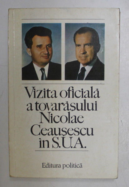 VIZITA DE LUCRU A PRESEDINTELUI NICOLAE CEAUSESCU IN S.U.A. , 4 - 7 DECEMBRIE 1973