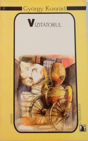 VIZITATORUL de GYORGY KONRAD, 1998