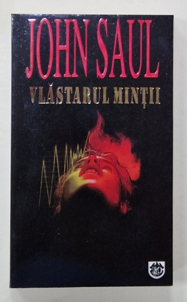 VLASTARUL MINTII de JOHN SAUL , 1997